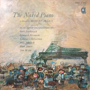 Robert Allen The Naked Piano Vinyl Lp '75